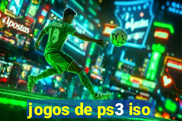 jogos de ps3 iso